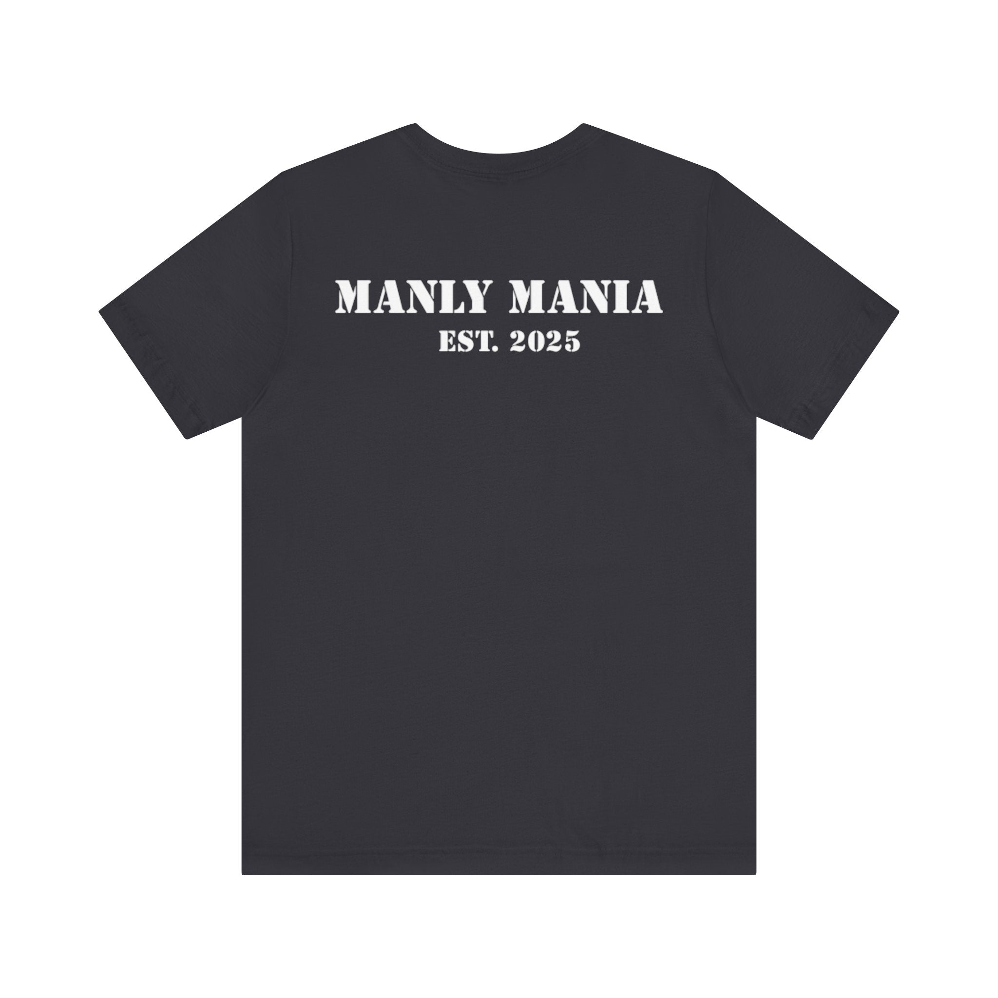 Manly Mania Dark Grey Attitude T-Shirt Back – Stylish Graphic T Shirt