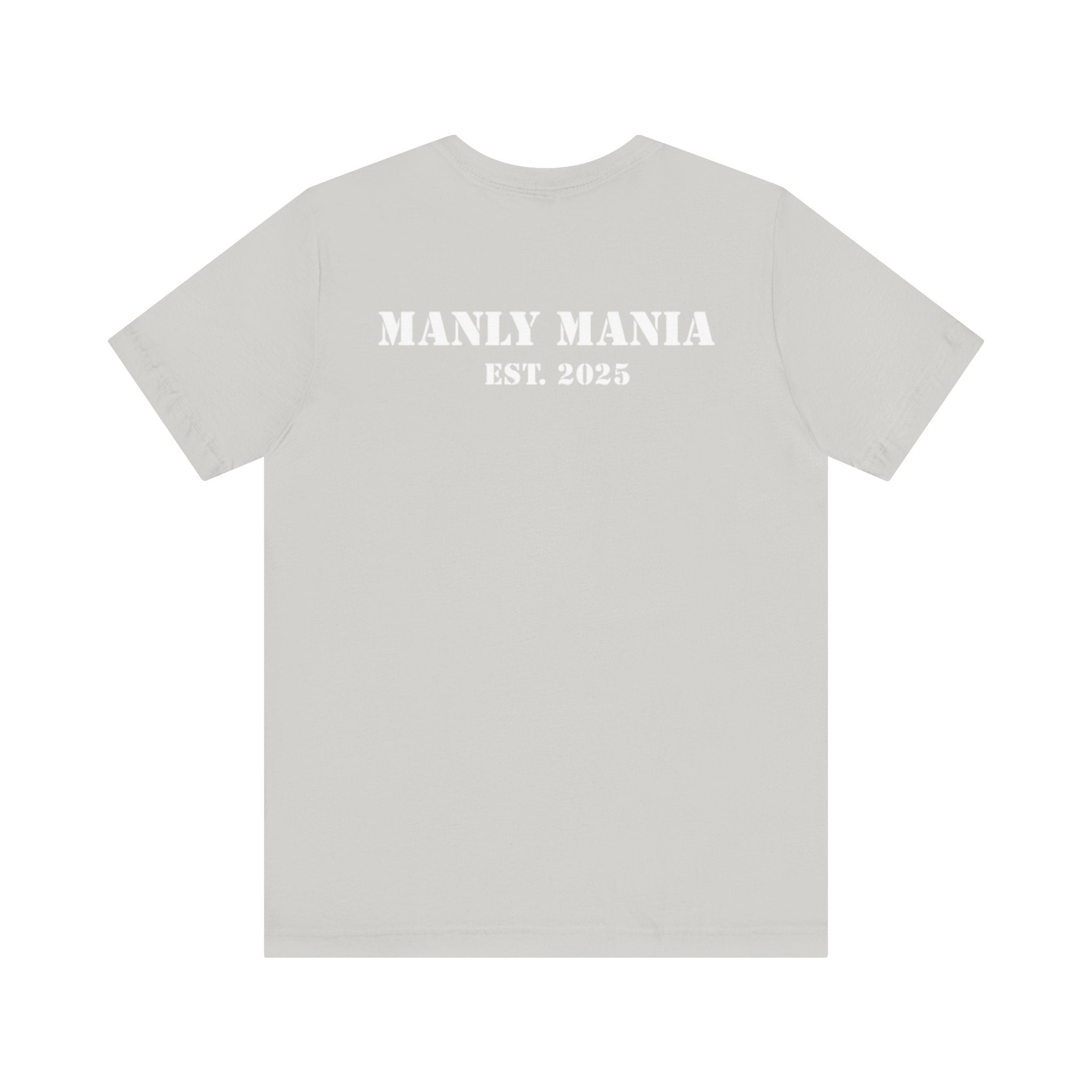 Manly Mania Street Racer T Shirt Silver Grey Color Back View