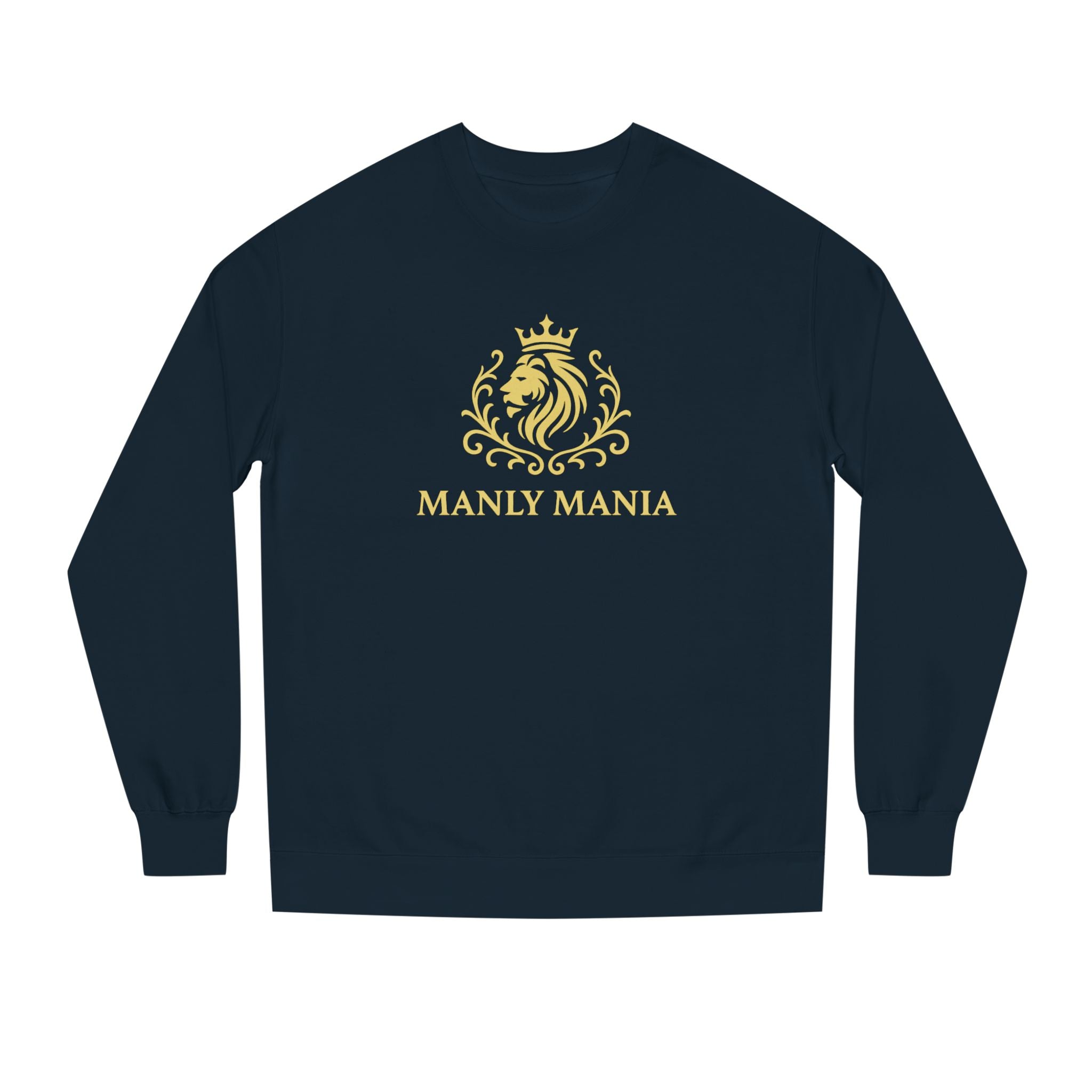Manly Mania Classic Sweatshirt