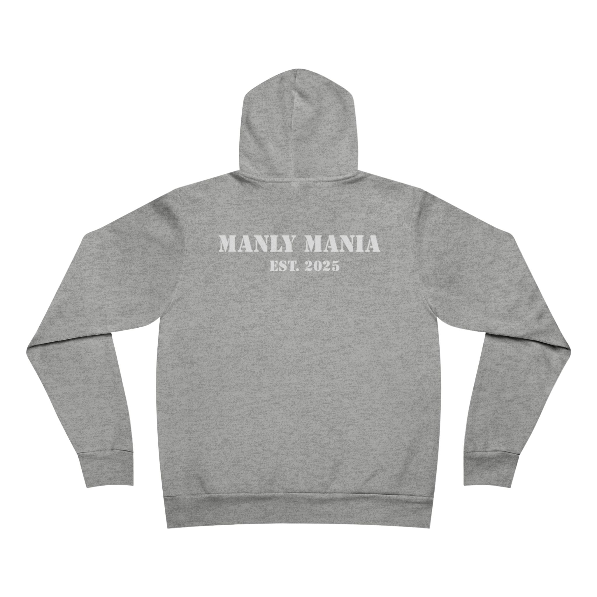 Manly Mania Hype Hoodie