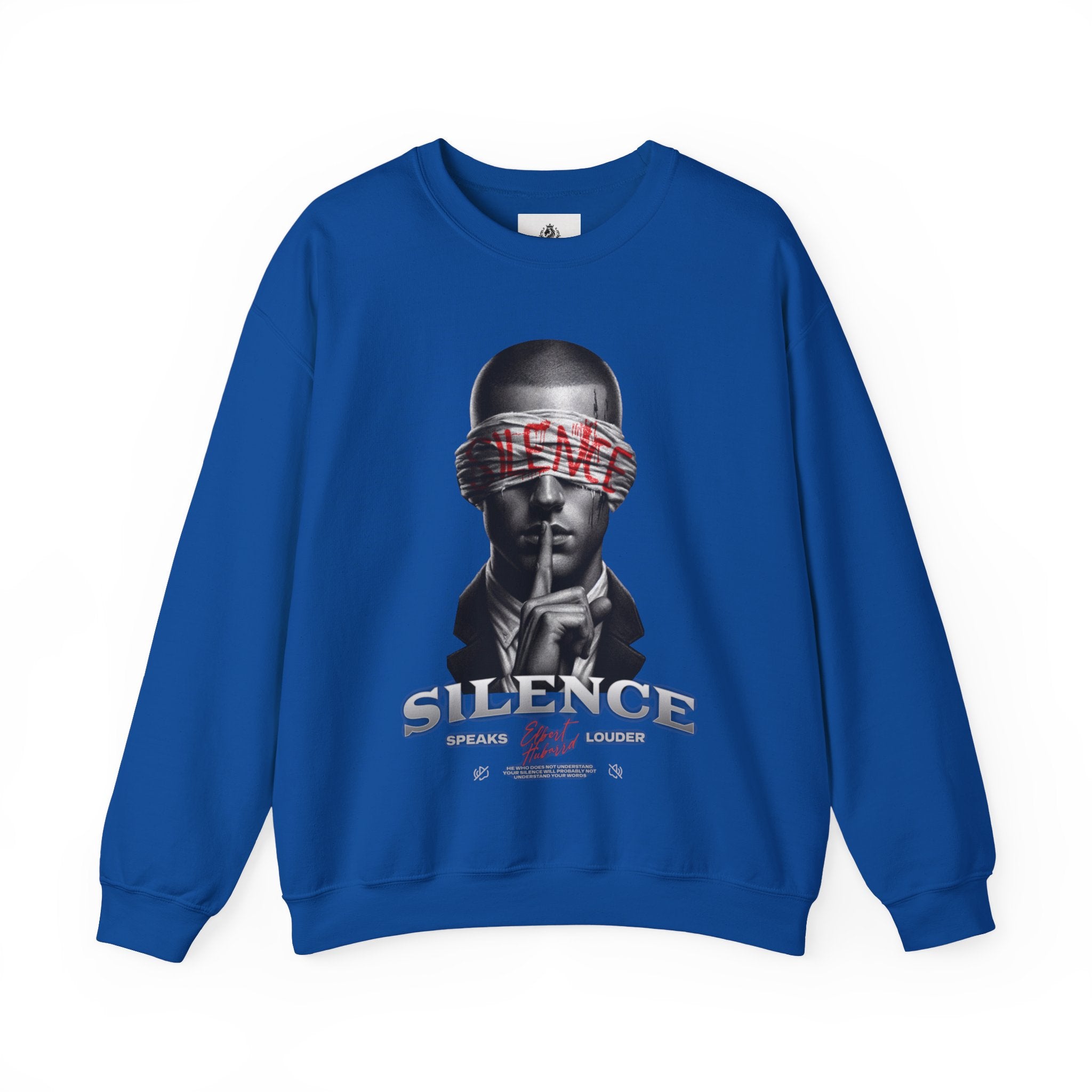 Manly Mania Silence Sweatshirt
