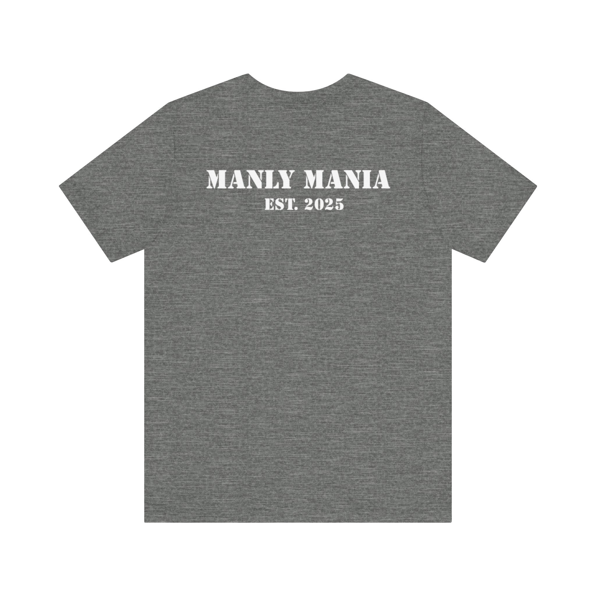 Manly Mania Street Racer T Shirt Deep Heather Color Back View