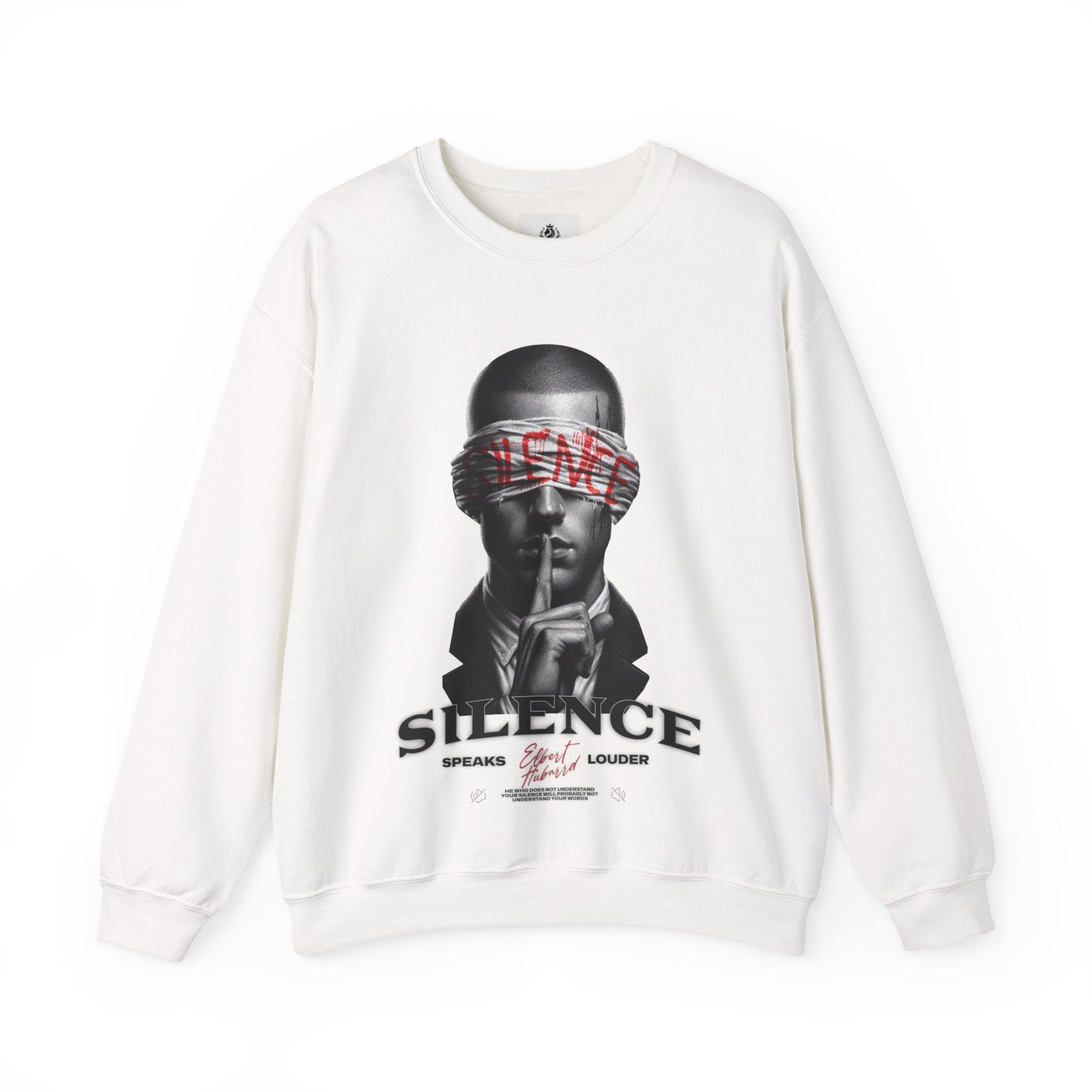 Manly Mania Silence Sweatshirt