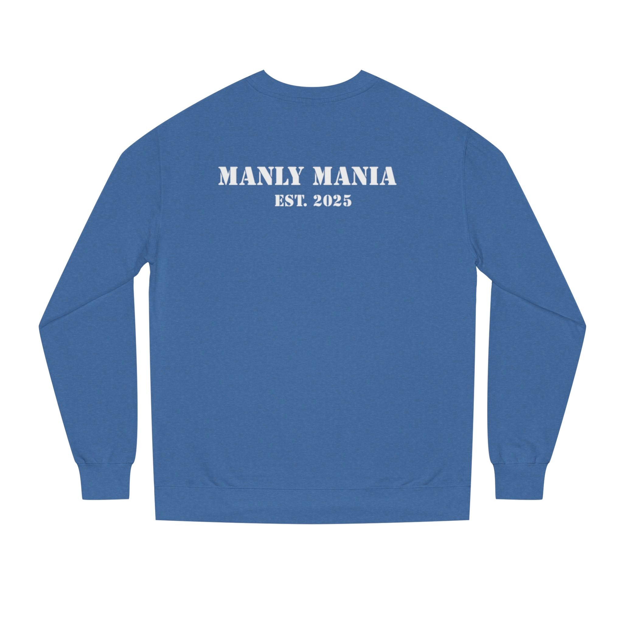 Manly Mania Bloody Sweatshirt