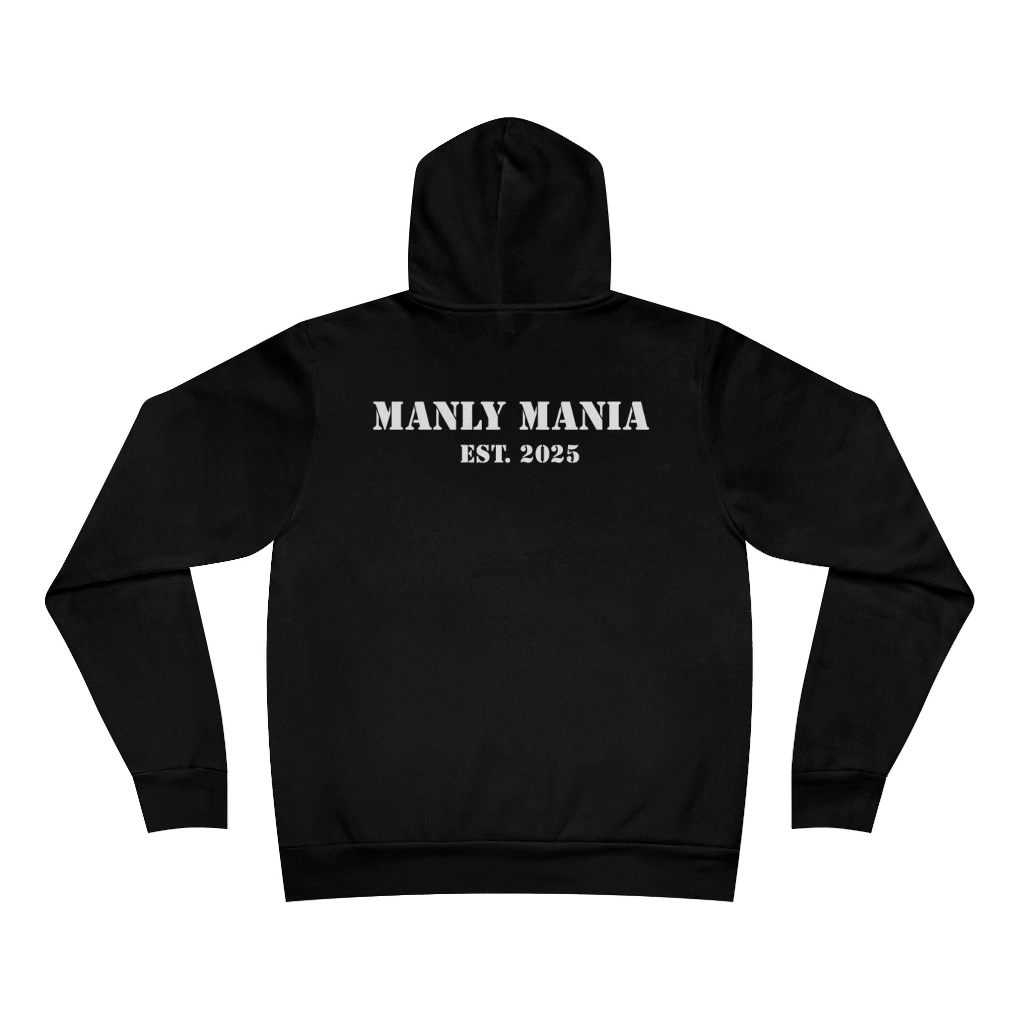 Manly Mania Hype Hoodie