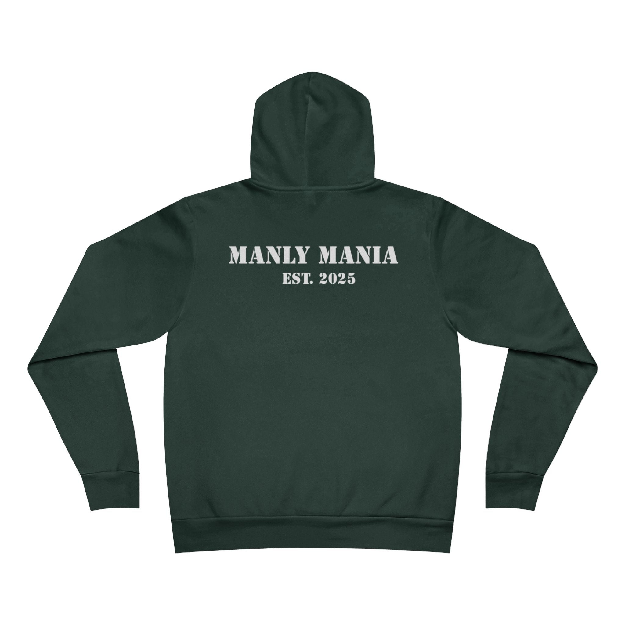 Manly Mania Hype Hoodie