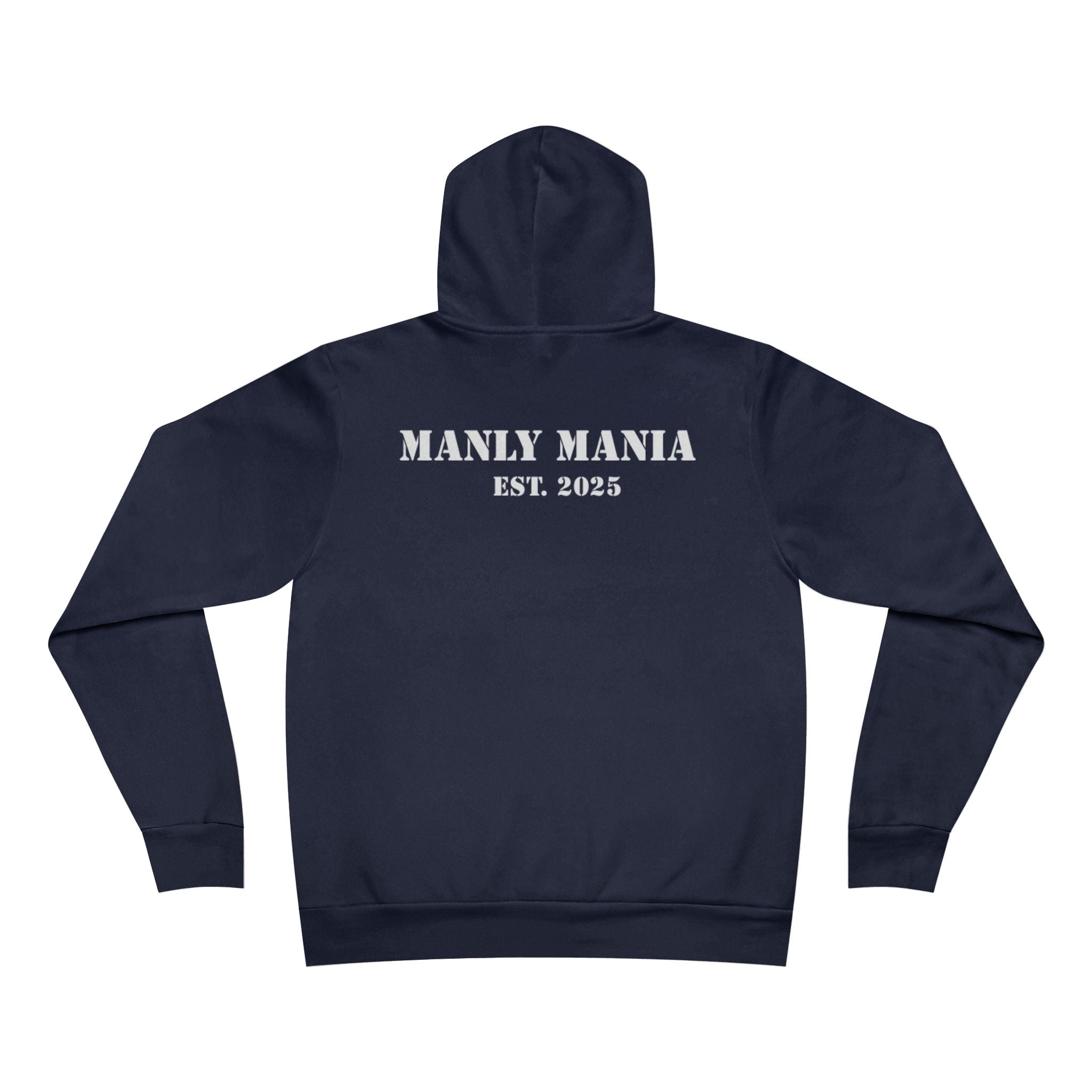 Manly Mania Hype Hoodie